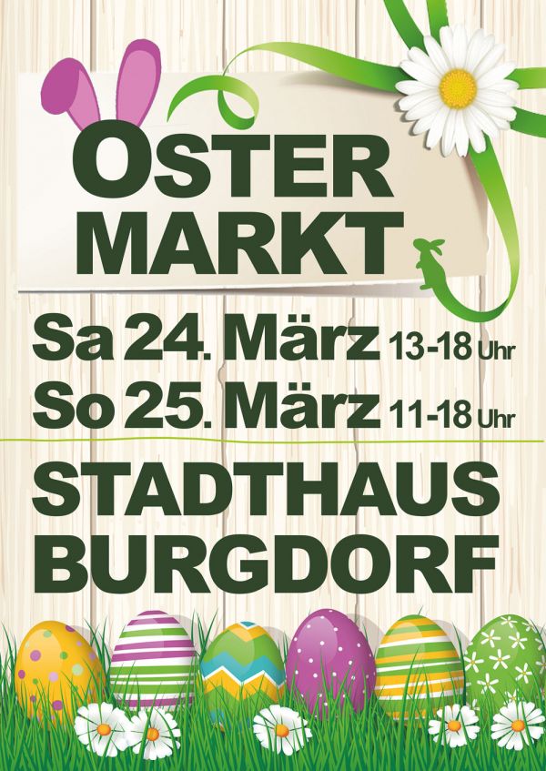 Ostermarkt Burgdorf 24. und 25. März 2018 