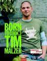Tim Mlzer - Born to Cook 
